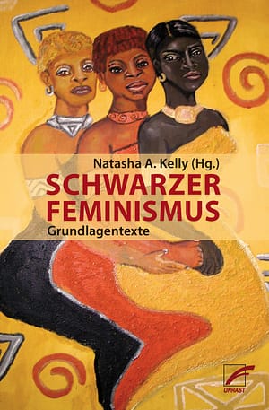 gemalte schwarze frauen auf dem buchcover schwarzer feminismus von natasha a. kelly